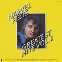 Narvel Felts - Greatest Hits, Vol. 1